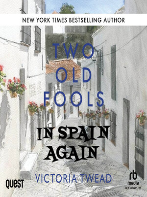 Two Old Fools in Spain Again - Audiobook